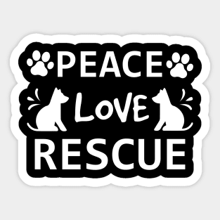 Peace Love Rescue / Funny Sticker